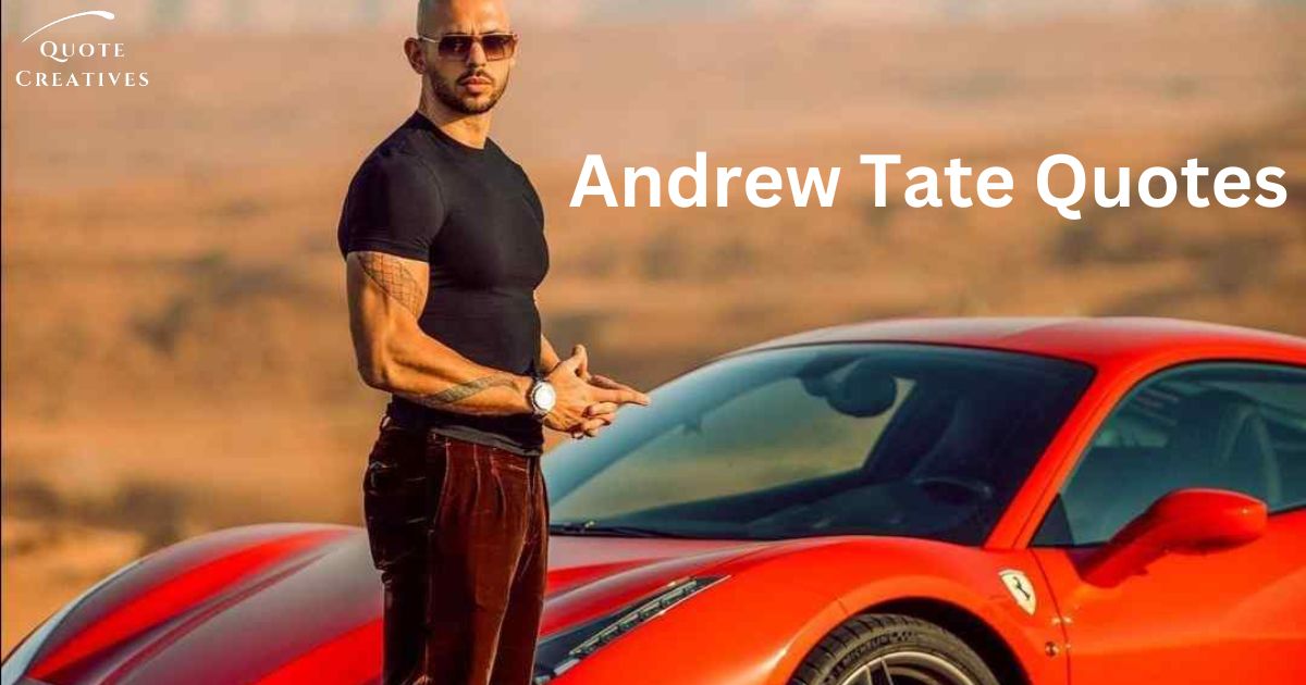 Andrew Tate Quotes